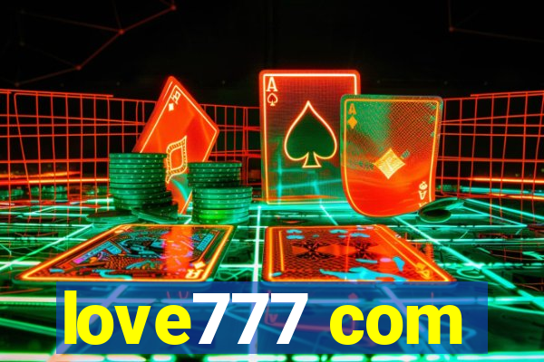 love777 com